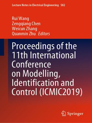 cover image of Proceedings of the 11th International Conference on Modelling, Identification and Control (ICMIC2019)